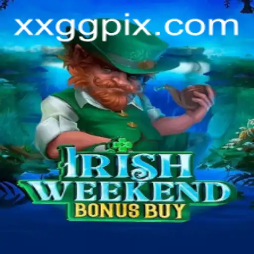 Explorando IrishWeekendBonusBuy: Um Jogo de Estratégia e Fortuna