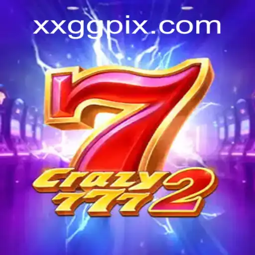 Descubra as Emoções do Jogo Crazy7772 com XXGG.COM