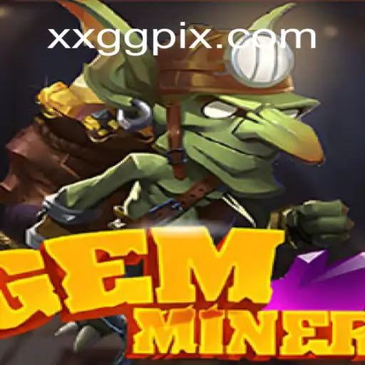 GemMiner: Uma Aventura Subterrânea em XXGG.COM