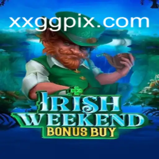 Explorando IrishWeekendBonusBuy: Um Jogo de Estratégia e Fortuna